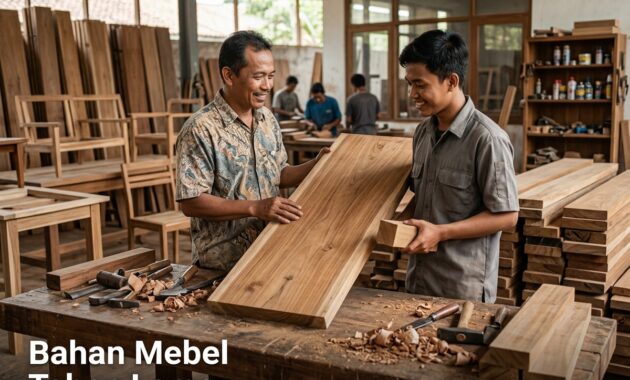 Bahan Mebel Tahan Lama